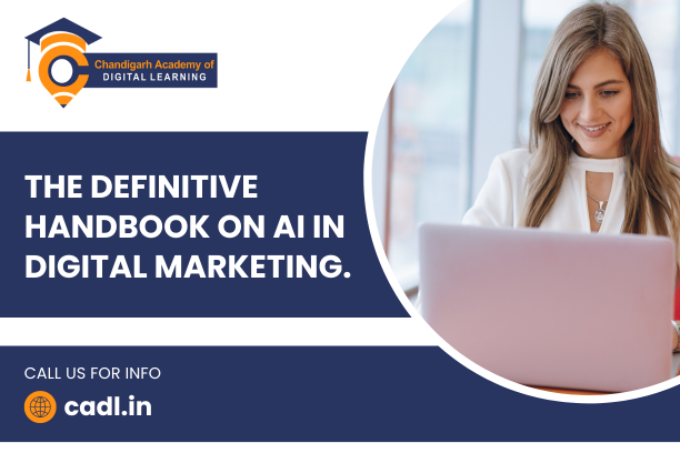 Learn Digital Marketing with AI at CADL, Zirakpur